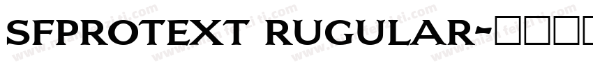 sfprotext rugular字体转换